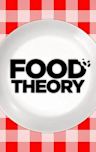 Food Theory