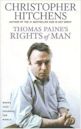 Thomas Paine's "Rights of Man": A Biography