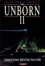 The Unborn 2 (1994) - Rick Jacobson,Wrye Martin,Barry Poltermann ...