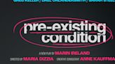 New Play By Marin Ireland, PRE-EXISTING CONDITION Will Premiere in New York This Summer