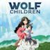 Wolf Children - Ame e Yuki i bambini lupo