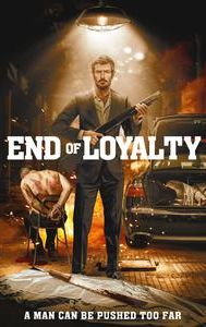 End of Loyalty