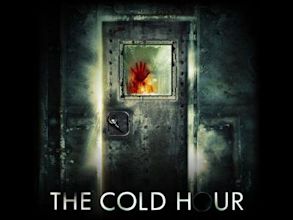 The Cold Hour