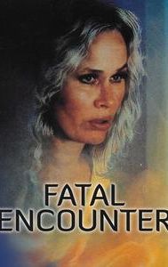 Fatal Encounter