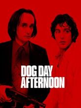 Dog Day Afternoon