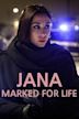 Jana - Marked For Life