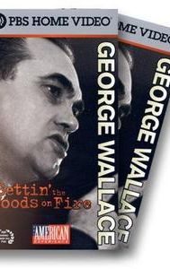 George Wallace: Settin' the Woods on Fire