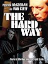 The Hard Way (1980 film)