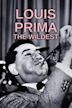 Louis Prima: The Wildest