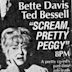 Scream, Pretty Peggy