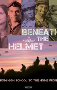 Beneath the Helmet