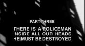 3. There is a Policeman Inside All of Our Heads: He Must Be Destroyed