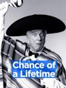 Chance of a Lifetime (1991 film)