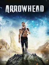 Arrowhead (2015 film)