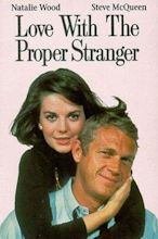 Love With the Proper Stranger (1963) Movie Photos and Stills - Fandango