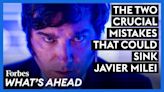Two Crucial Mistakes That Could Sink Argentina’s Javier Milei