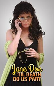 Jane Doe: 'Til Death Do Us Part