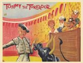 Tommy the Toreador