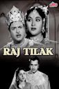 Raj Tilak (1958 film)