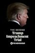 The Second Trump Impeachment Trial, A PBS NewsHour Special