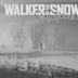 Walker of the Snow