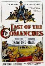 Last of the Comanches (1953) - IMDb