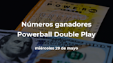 Powerball Double Play en vivo: resultados y números ganadores del miércoles 29 de mayo de 2024 - La Opinión