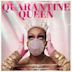 Quarantine Queen - EP