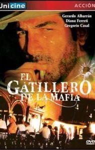 El gatillero de la mafia