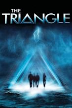 Sci Fi Inside: 'The Triangle' (2005) - WatchSoMuch