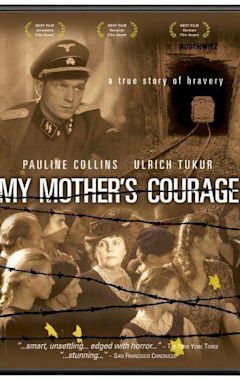 My Mother's Courage