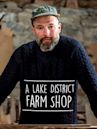 A Lake District Farm Shop