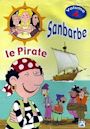 Sanbarbe le Pirate