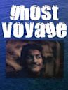 Ghost Voyage