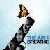 The Air I Breathe – Die Macht des Schicksals