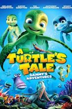 A Turtle's Tale: Sammy's Adventures