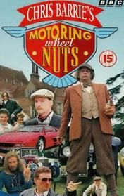 Chris Barrie's Motoring Wheel Nuts