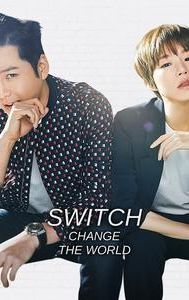Switch : Change the World