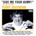 Give Me Your Hump: The Unspeakable Terry Southern