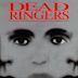 Dead Ringers