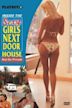 Playboy: Inside the Sexy Girls Next Door House