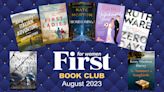 FIRST Book Club: 7 Feel-Great Reads You’ll Love For August 2023