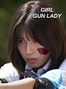 Girl Gun Lady