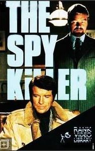 The Spy Killer