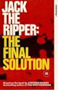 Jack the Ripper: The Final Solution