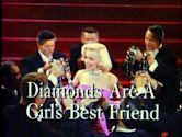 Diamonds Are a Girl's Best Friend