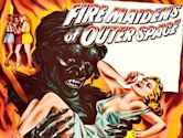 Fire Maidens from Outer Space