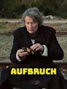 Aufbruch