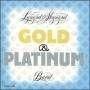 Gold & Platinum