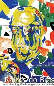 Raízes do Brasil: Uma Cinebiografia de Sérgio Buarque de Hollanda